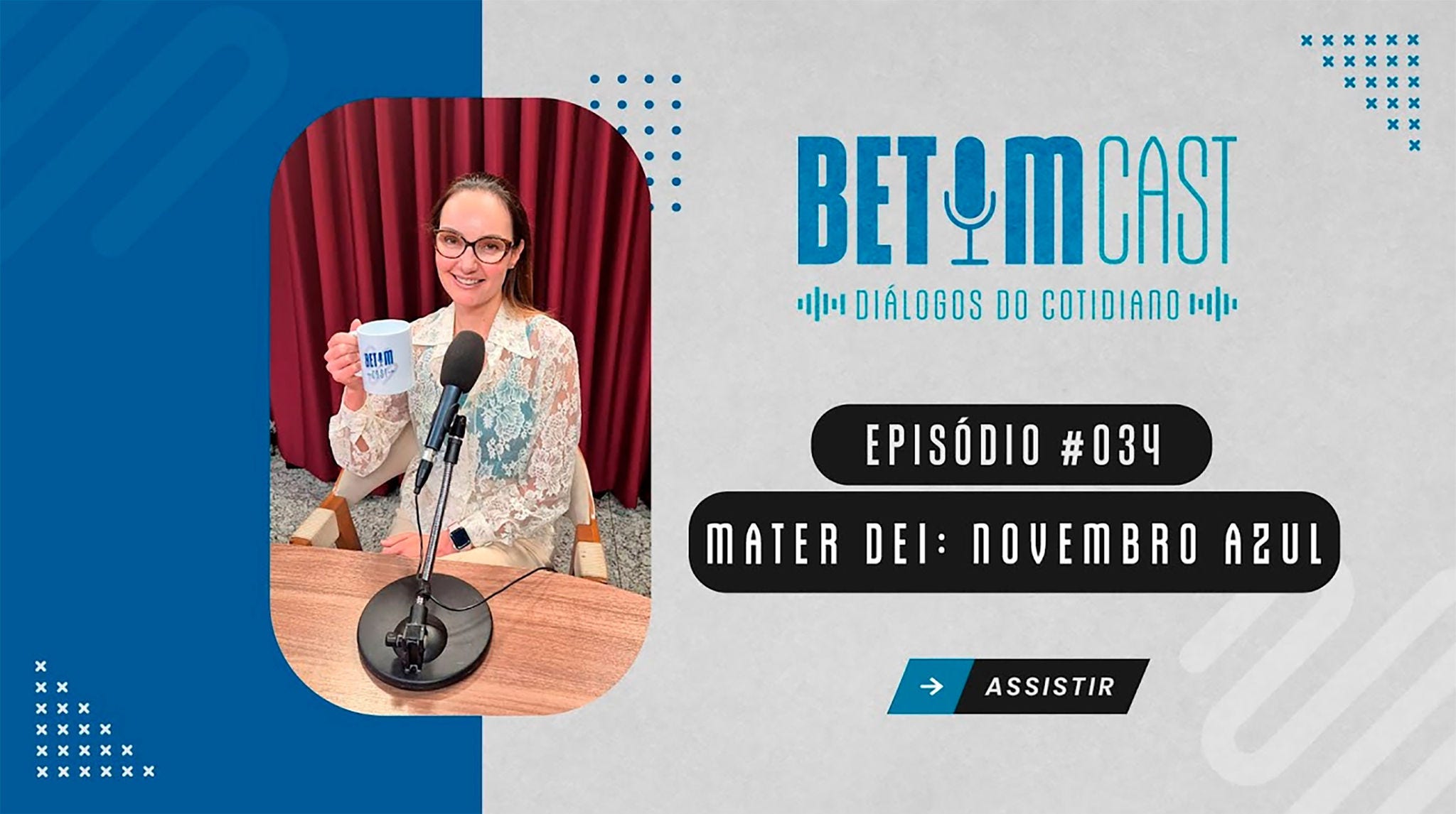 O Novembro Azul foi abordado no episódio especial do Betim Cast – Rede Mater Dei de Saúde, exibido nesta terça-feira (25/11), que recebeu a médica oncologista clínica Cristina Barbosa Leite Pirfo.