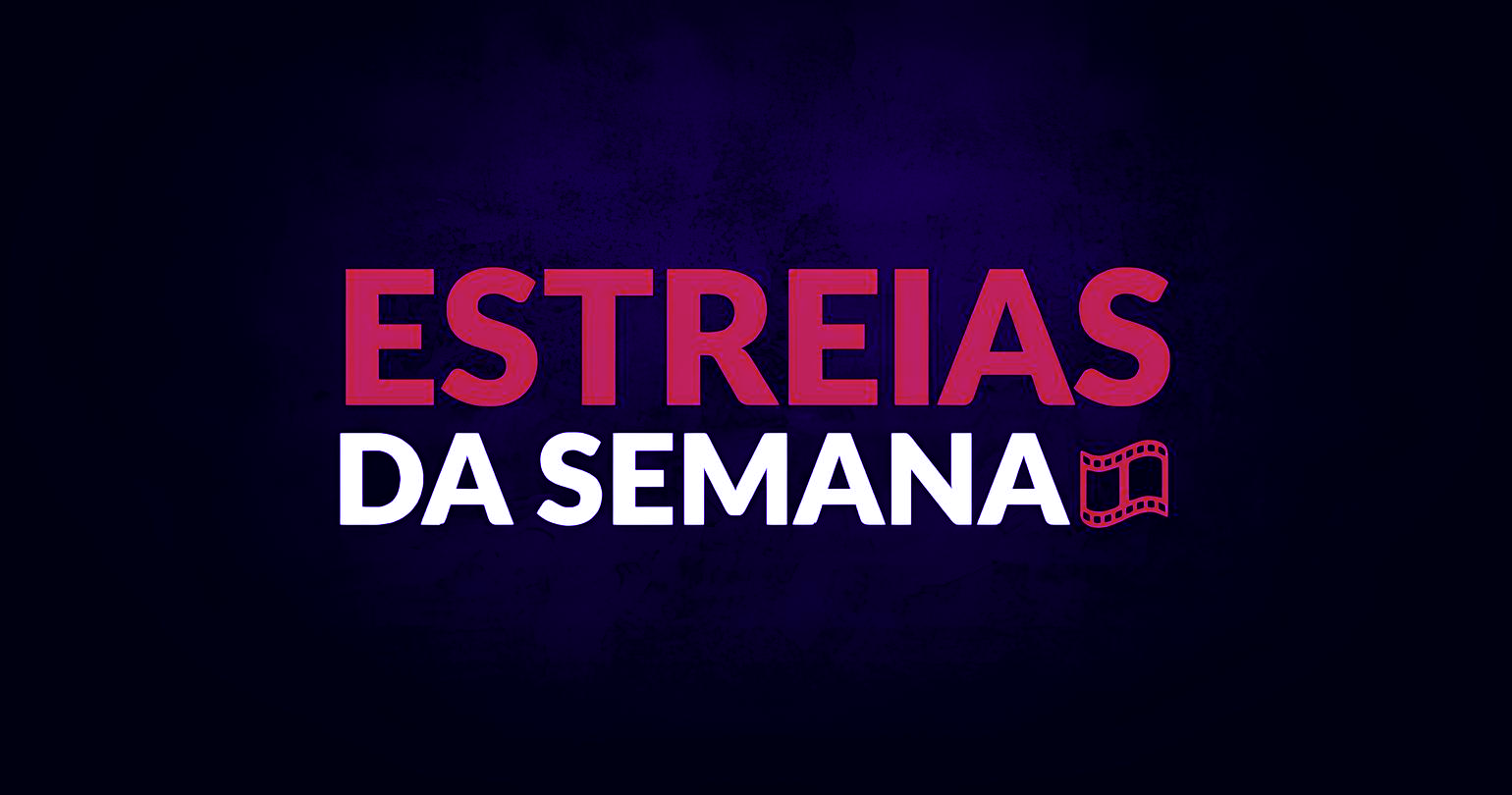 Estreias da semana em Betim