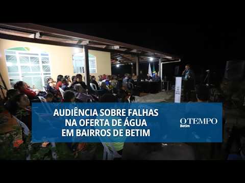 Audiência pública define prazo de 30 dias para avaliar o fornecimento de água em bairros de Betim